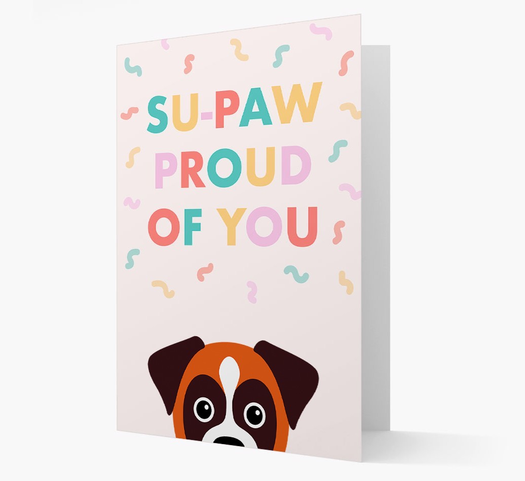 Su-paw Proud Of You: Personalized {breedFullName} Card