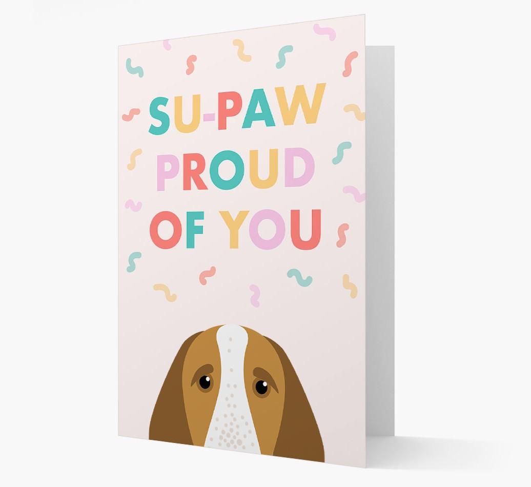 Su-paw Proud Of You: Personalized {breedFullName} Card