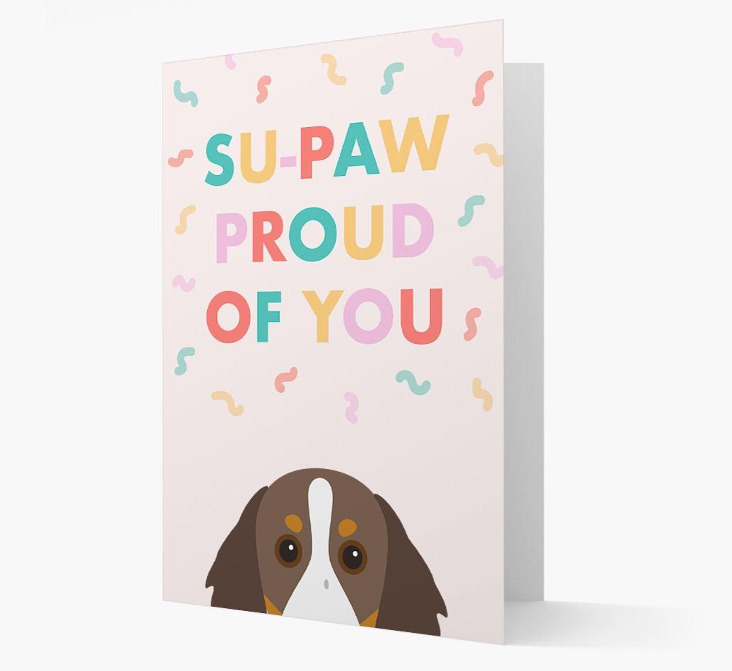 Su-paw Proud Of You: Personalized {breedFullName} Card