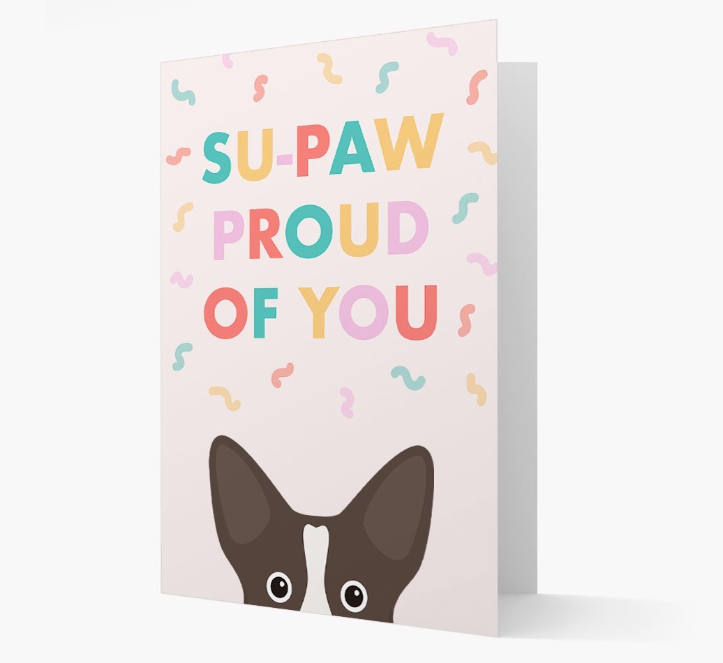 Su-paw Proud Of You: Personalized {breedFullName} Card