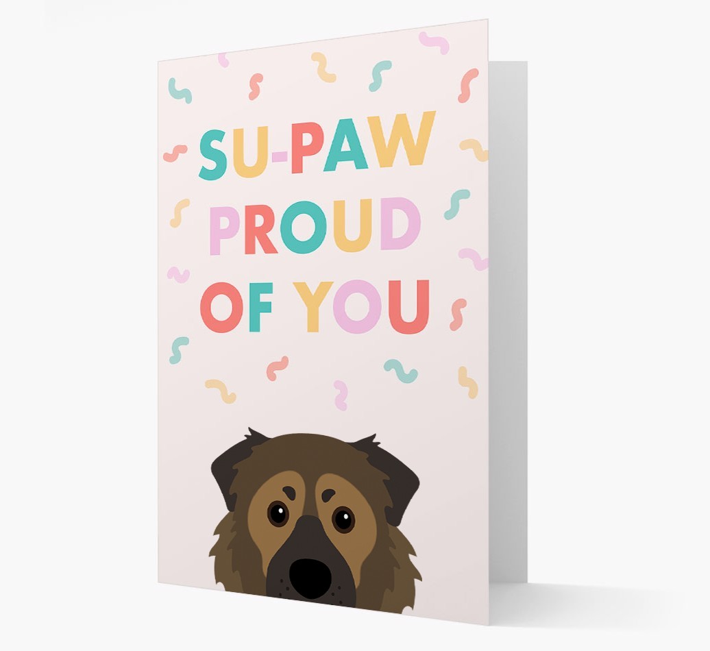 Su-paw Proud Of You: Personalized {breedFullName} Card
