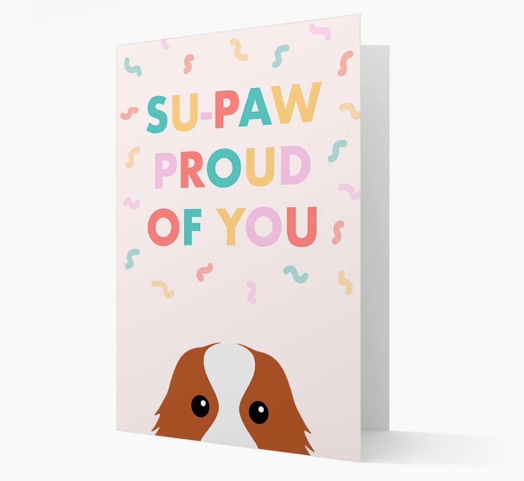 Su-paw Proud Of You: Personalized {breedFullName} Card