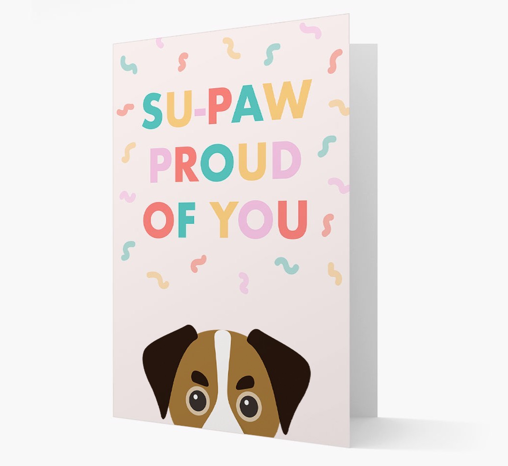 Su-paw Proud Of You: Personalized {breedFullName} Card