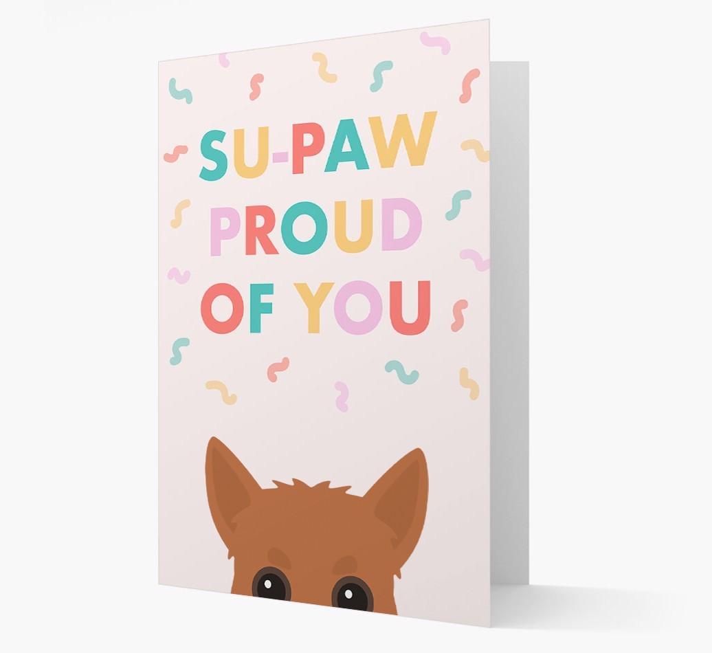 Su-paw Proud Of You: Personalized {breedFullName} Card
