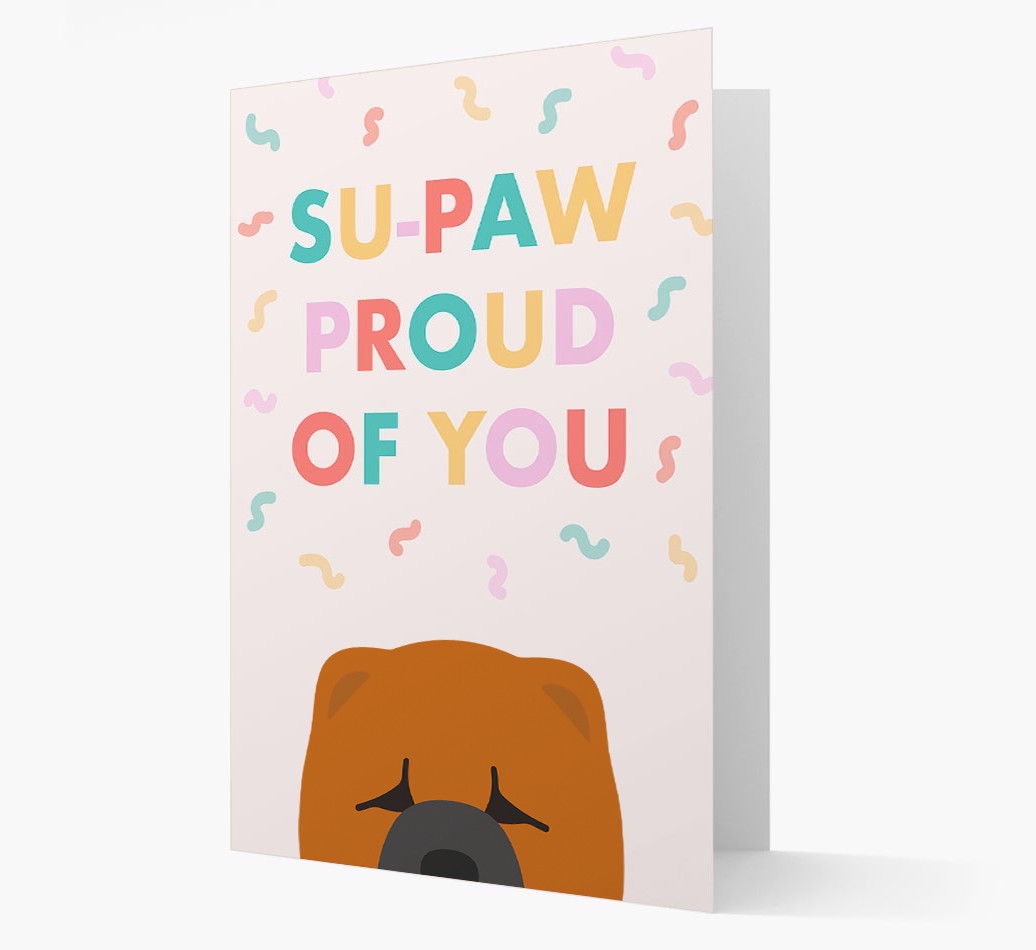 Su-paw Proud Of You: Personalized {breedFullName} Card