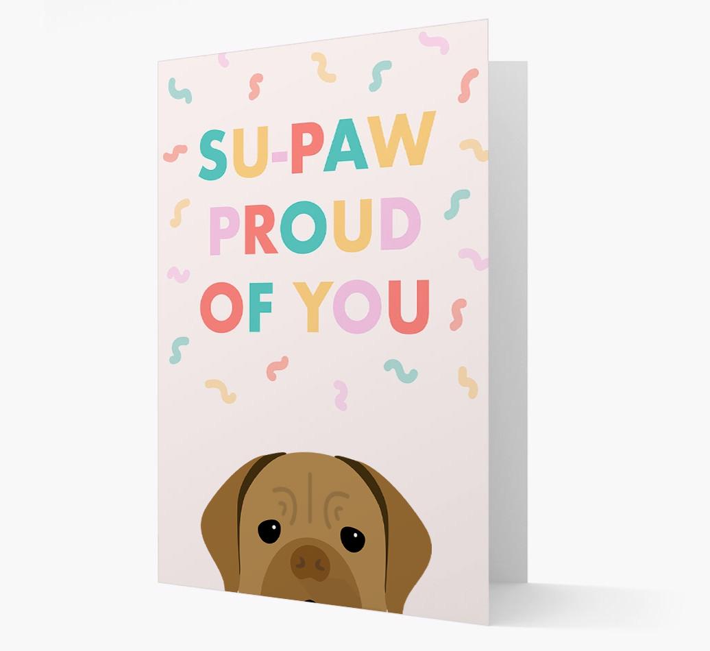 Su-paw Proud Of You: Personalized {breedFullName} Card