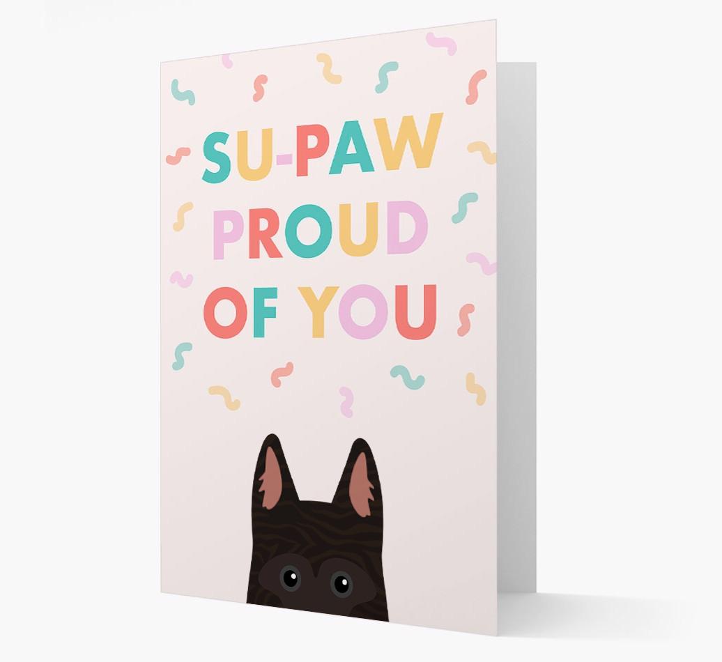 Su-paw Proud Of You: Personalized {breedFullName} Card