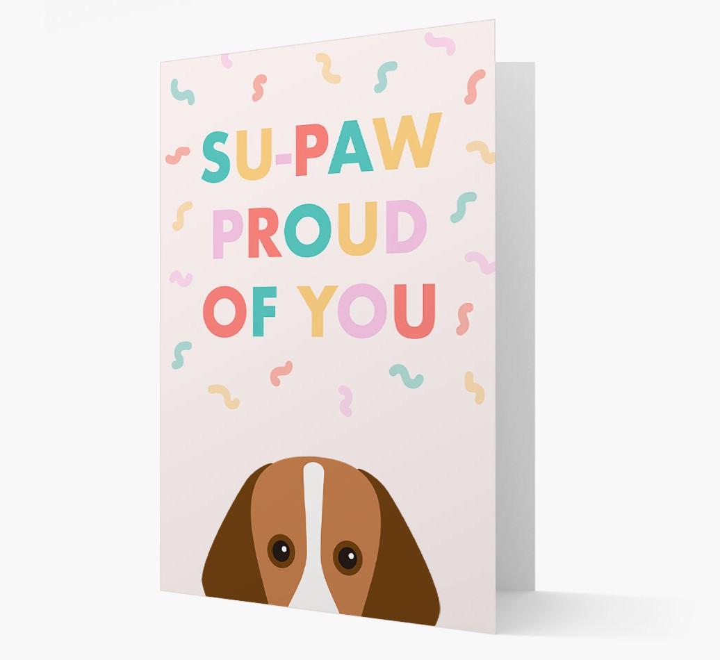 Su-paw Proud Of You: Personalized {breedFullName} Card