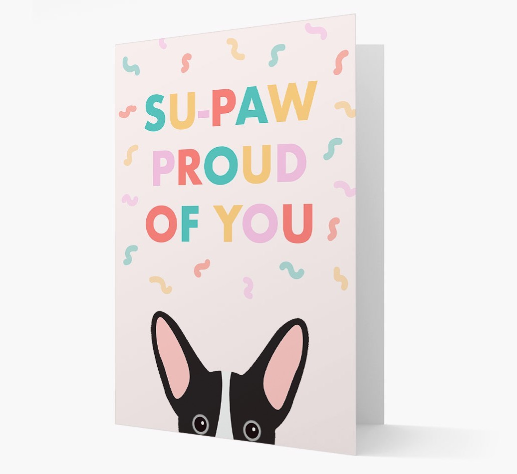 Su-paw Proud Of You: Personalized {breedFullName} Card