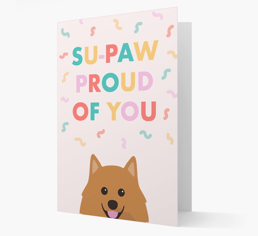 Su-paw Proud Of You: Personalized {breedFullName} Card