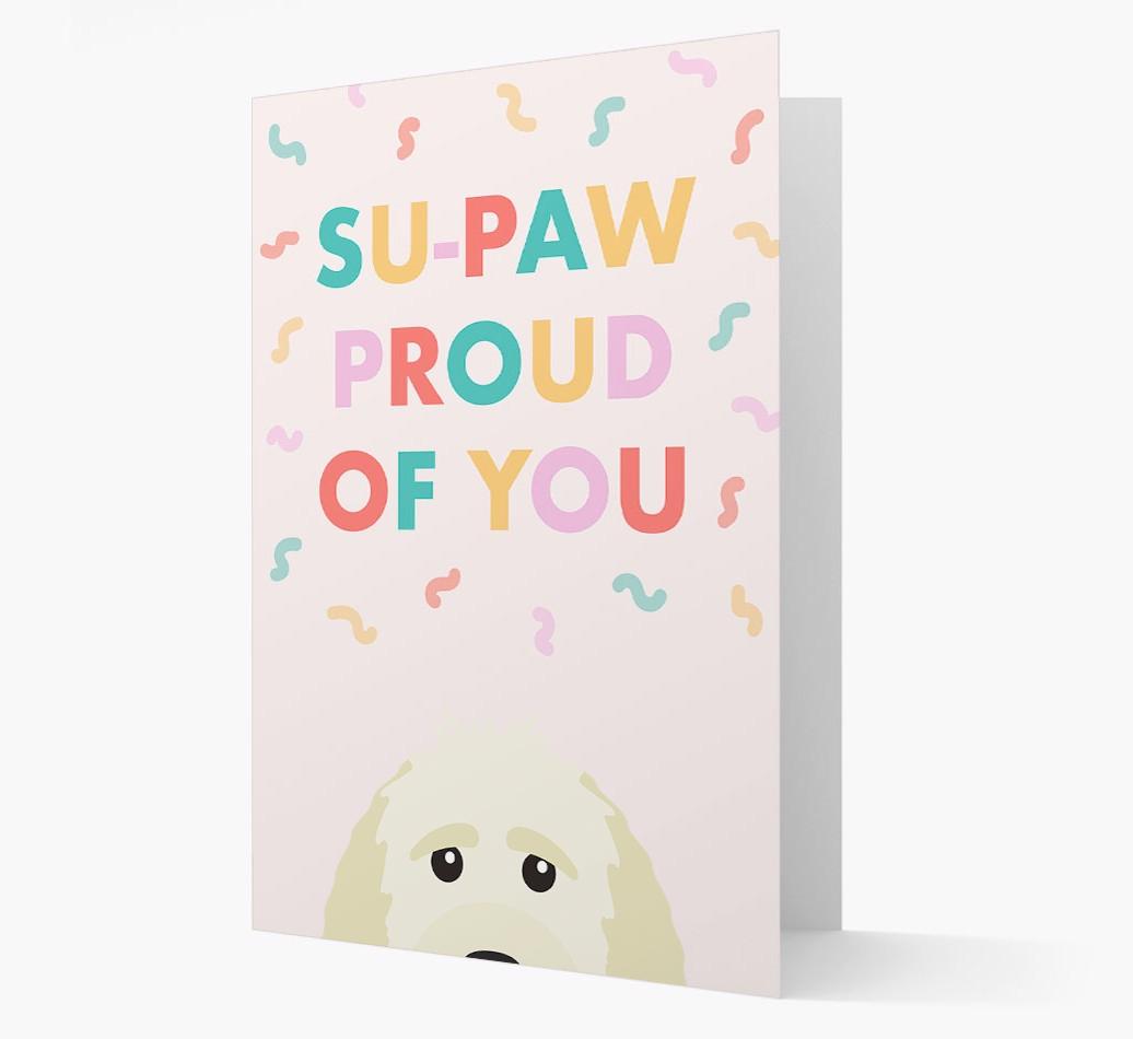 Su-paw Proud Of You: Personalized {breedFullName} Card