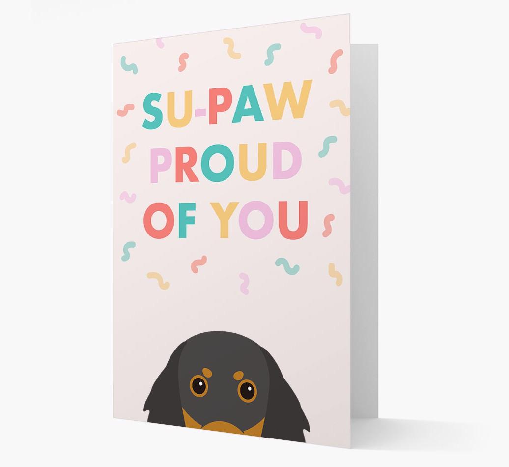 Su-paw Proud Of You: Personalized {breedFullName} Card