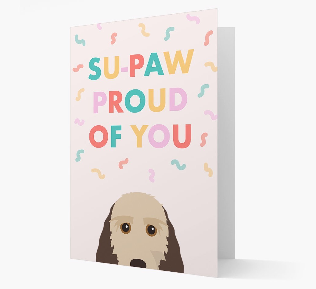 Su-paw Proud Of You: Personalized {breedFullName} Card