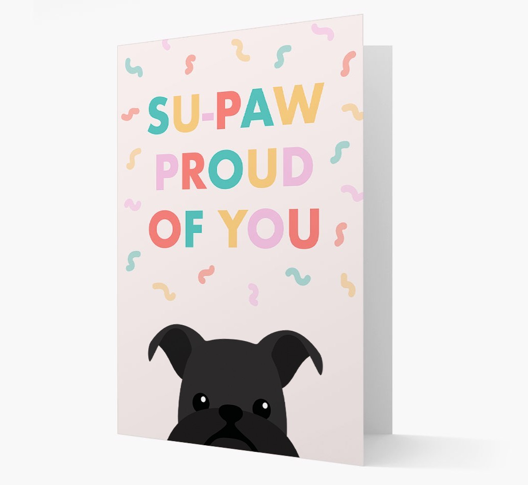 Su-paw Proud Of You: Personalized {breedFullName} Card
