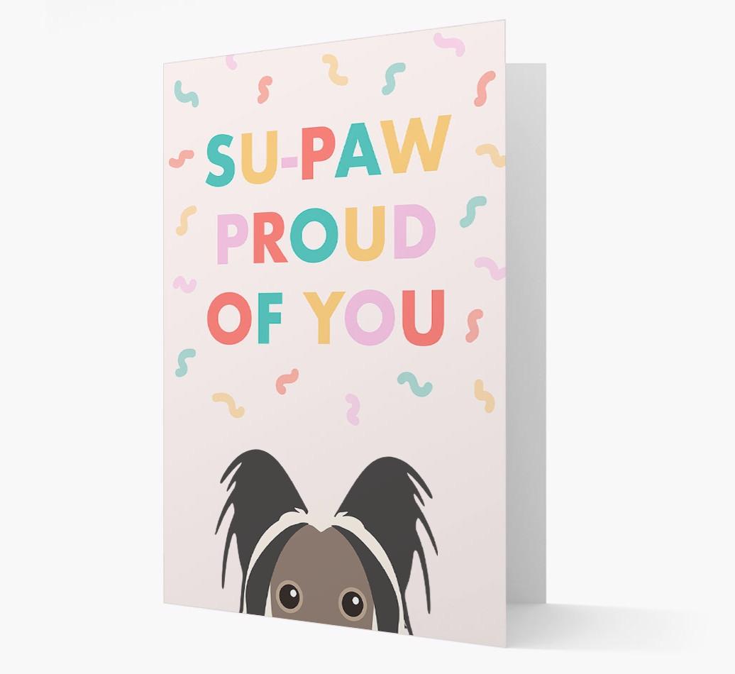 Su-paw Proud Of You: Personalized {breedFullName} Card