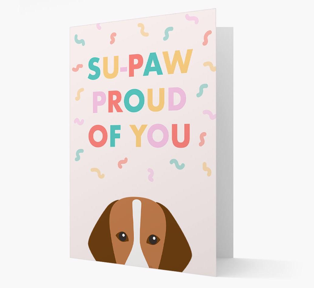 Su-paw Proud Of You: Personalized {breedFullName} Card