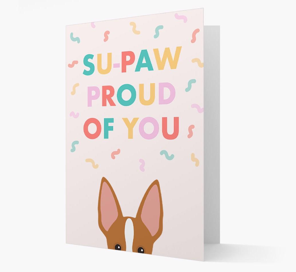 Su-paw Proud Of You: Personalized {breedFullName} Card