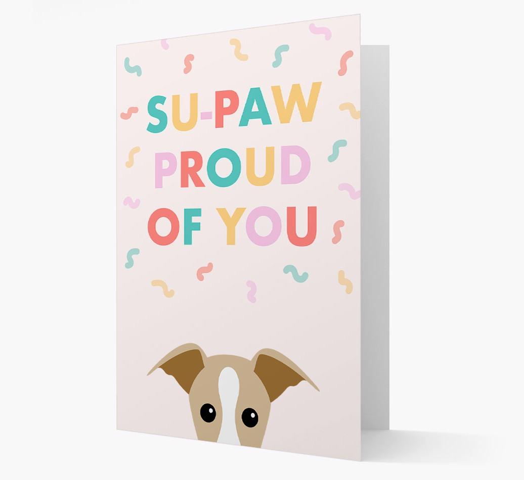 Su-paw Proud Of You: Personalized {breedFullName} Card