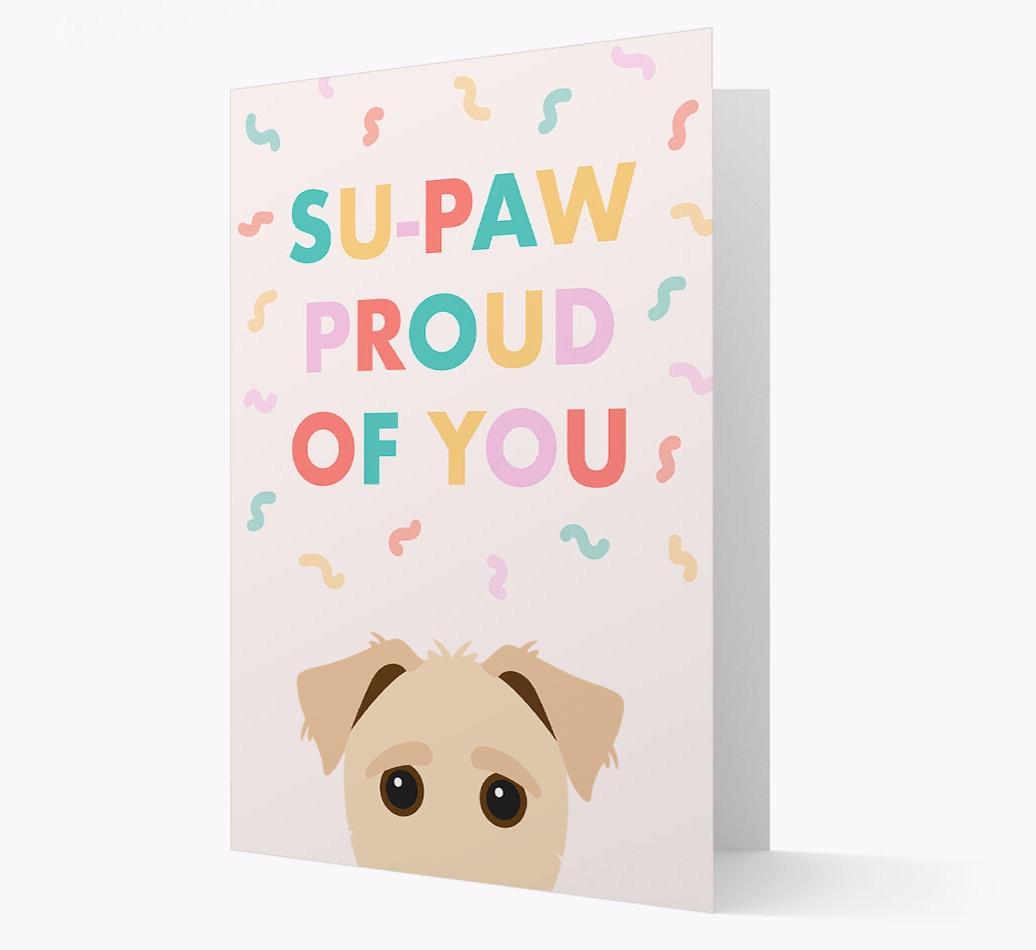 Su-paw Proud Of You: Personalized {breedFullName} Card