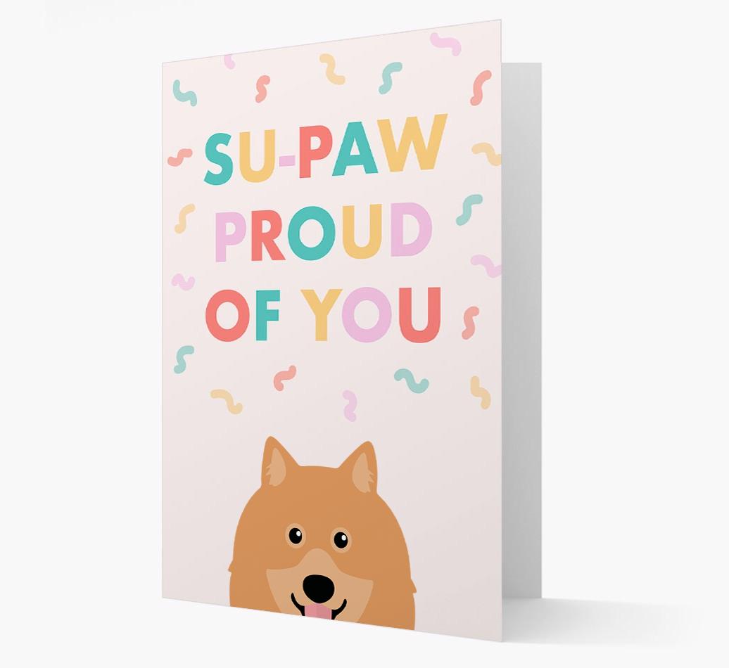 Su-paw Proud Of You: Personalized {breedFullName} Card