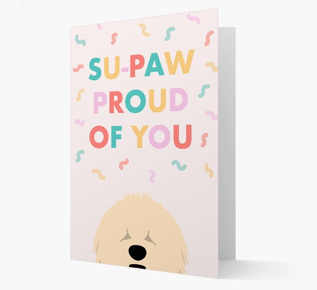 Su-paw Proud Of You: Personalized {breedFullName} Card