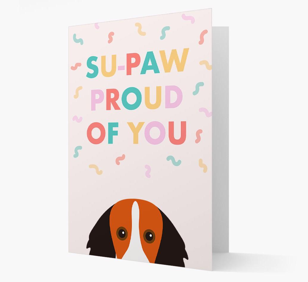 Su-paw Proud Of You: Personalized {breedFullName} Card