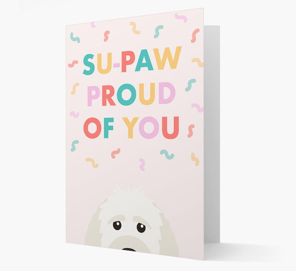 Su-paw Proud Of You: Personalized {breedFullName} Card