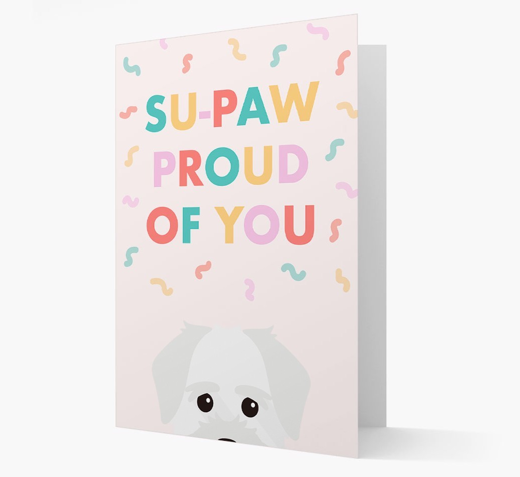 Su-paw Proud Of You: Personalized {breedFullName} Card