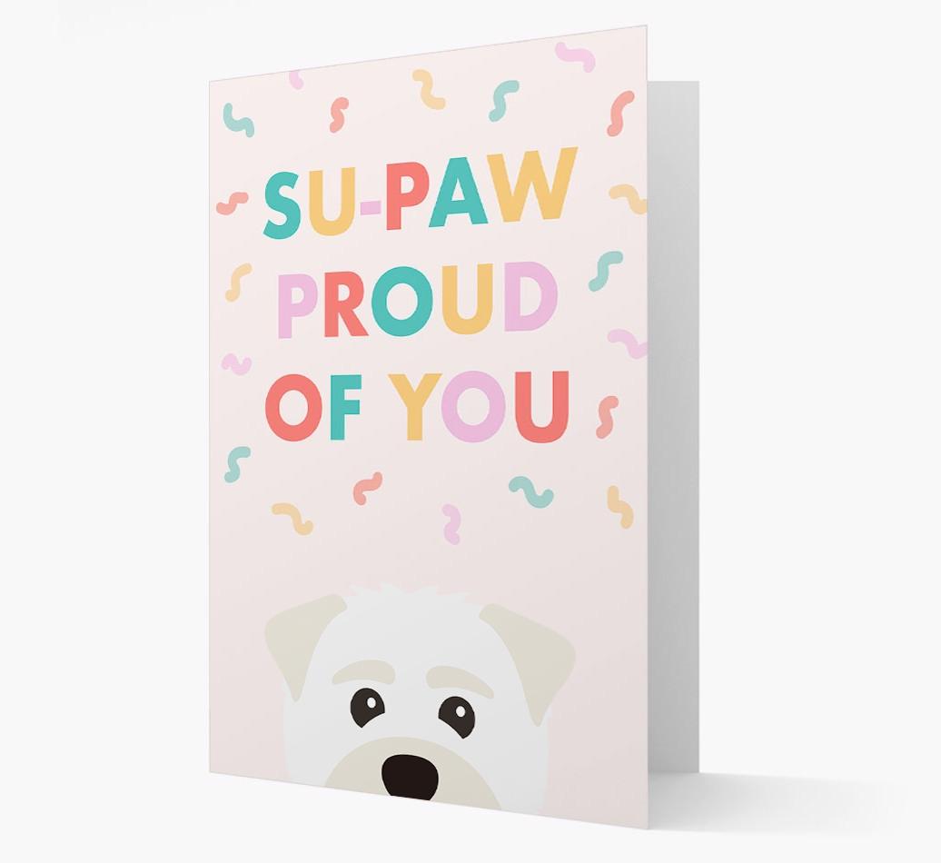 Su-paw Proud Of You: Personalized {breedFullName} Card