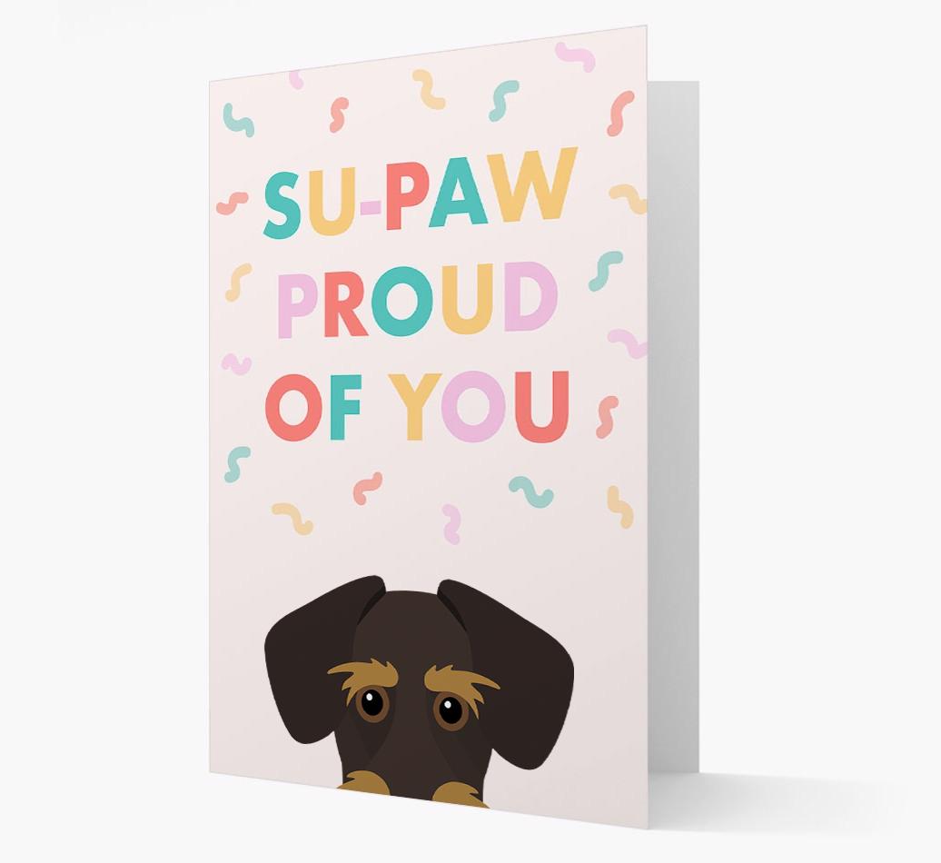 Su-paw Proud Of You: Personalized {breedFullName} Card