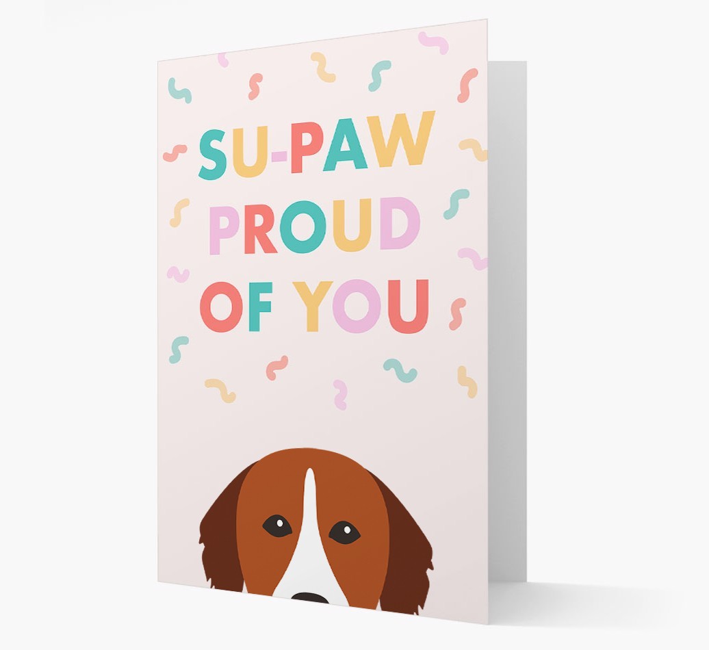 Su-paw Proud Of You: Personalized {breedFullName} Card