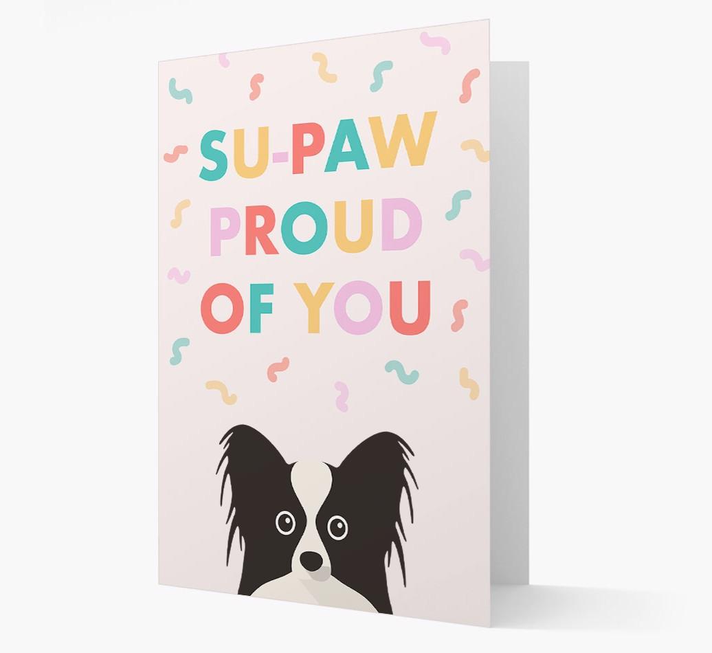 Su-paw Proud Of You: Personalized {breedFullName} Card