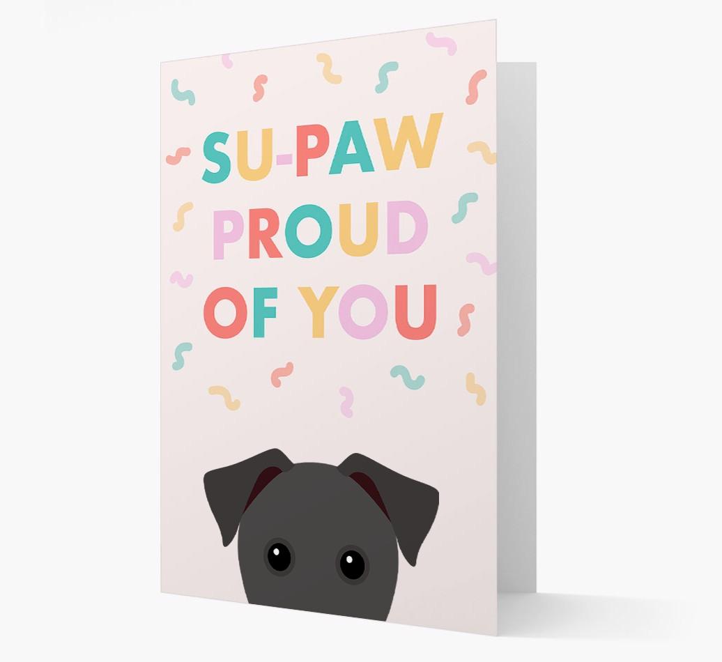 Su-paw Proud Of You: Personalized {breedFullName} Card