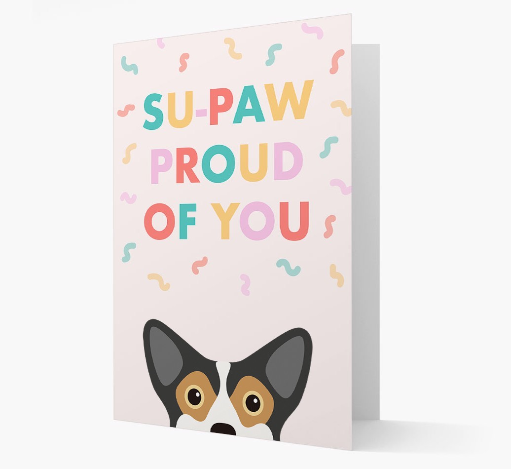 Su-paw Proud Of You: Personalized {breedFullName} Card