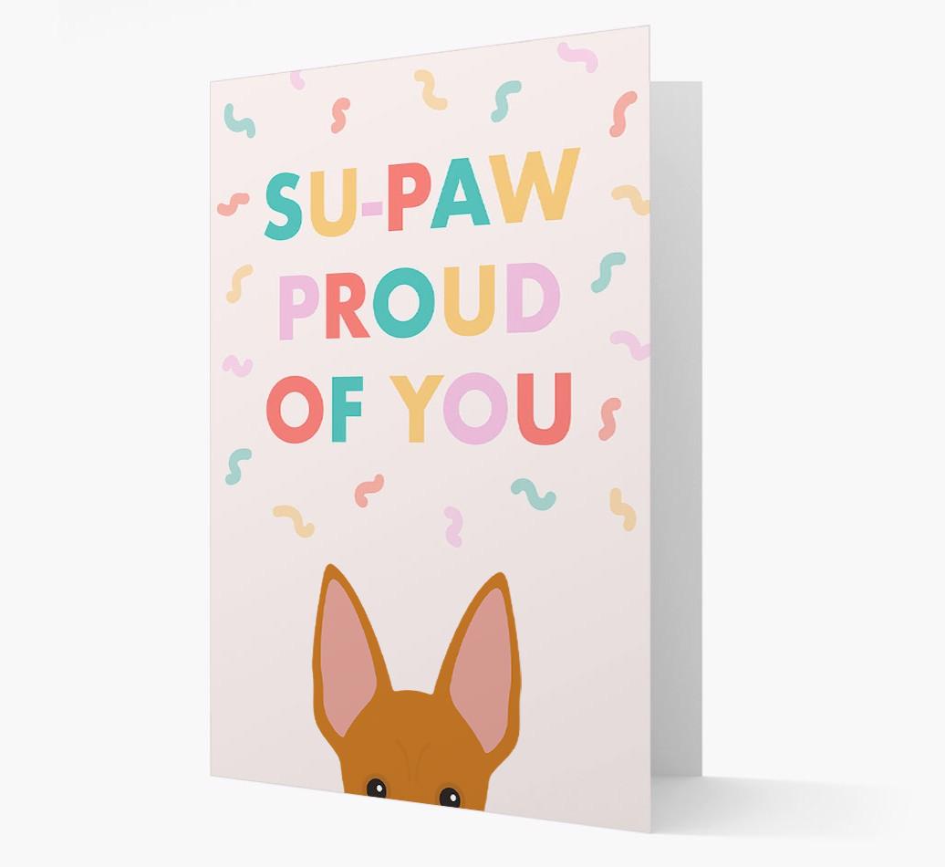 Su-paw Proud Of You: Personalized {breedFullName} Card