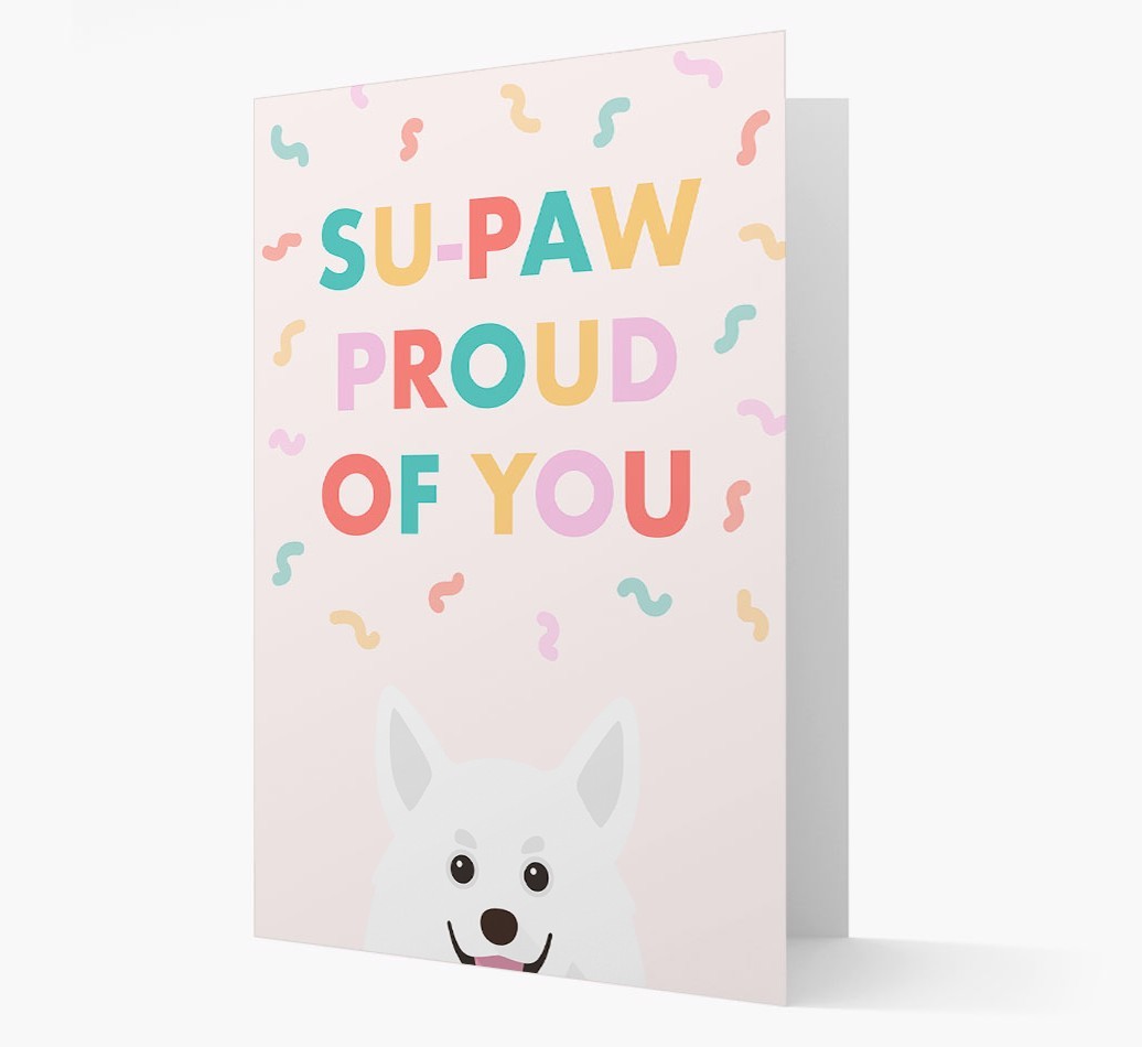 Su-paw Proud Of You: Personalized {breedFullName} Card