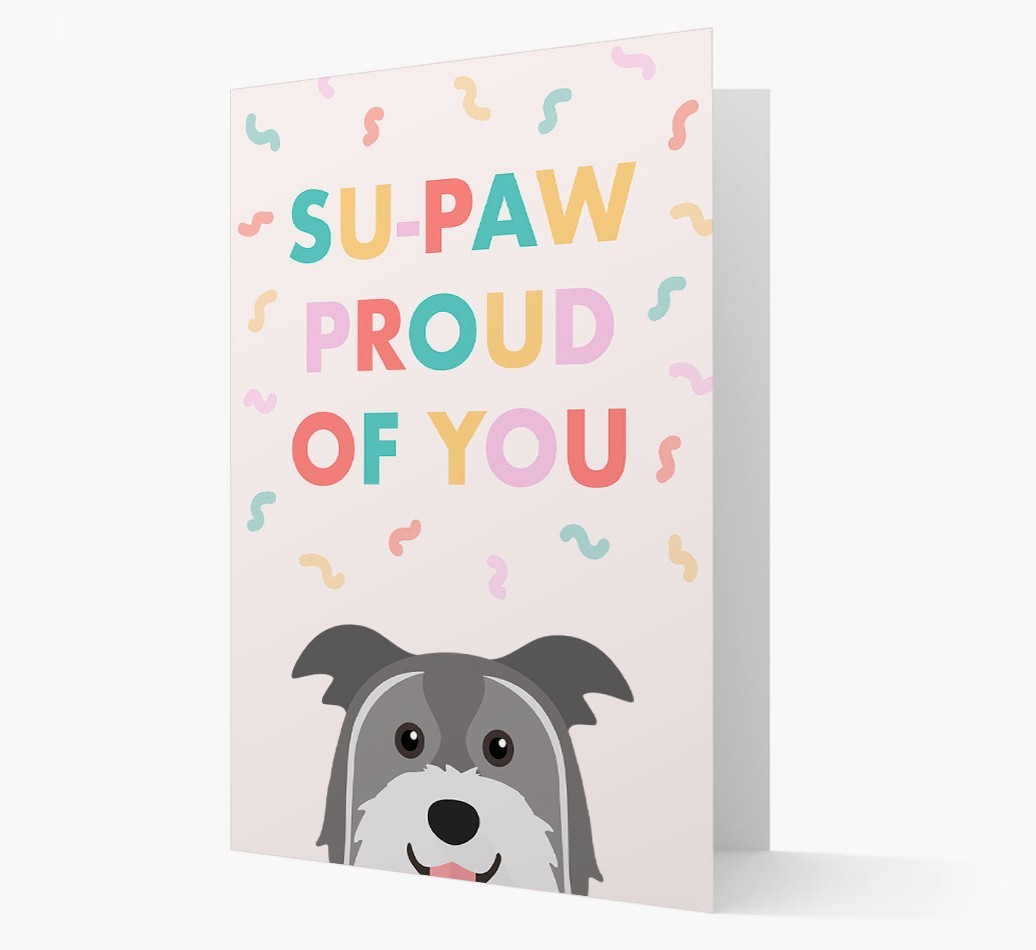Su-paw Proud Of You: Personalized {breedFullName} Card