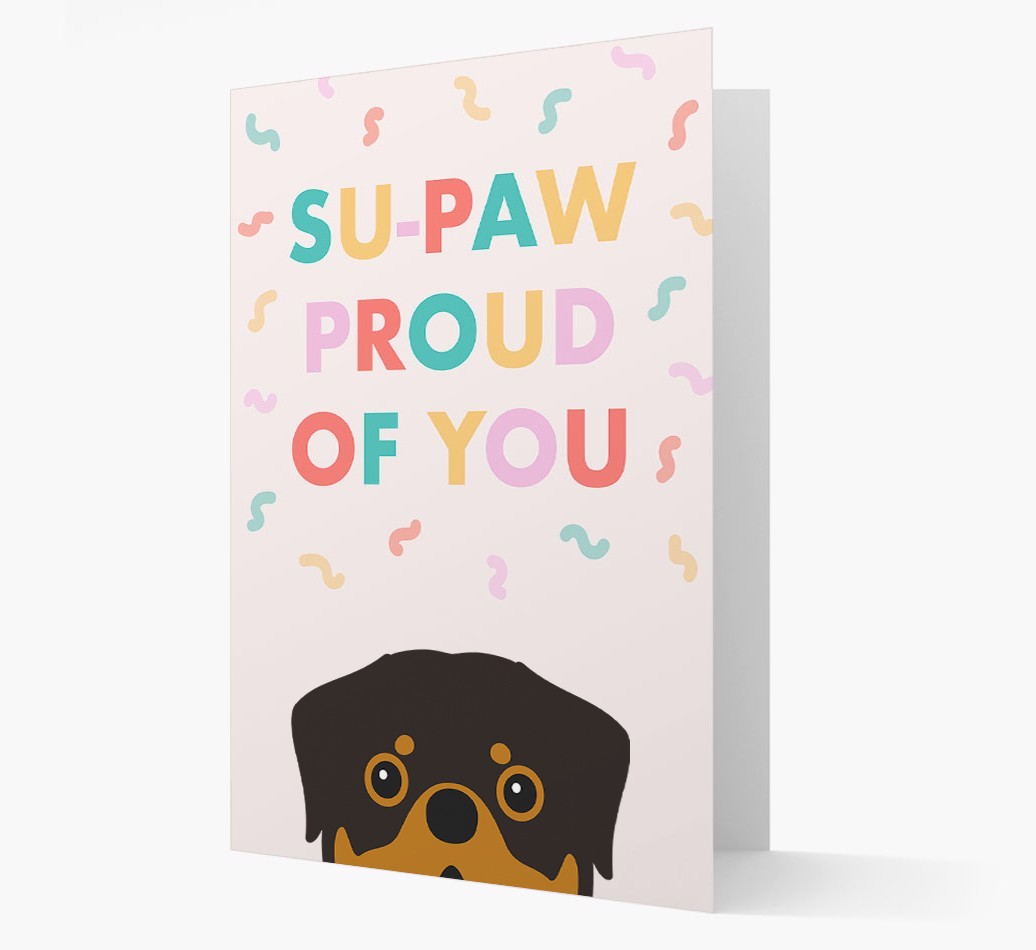 Su-paw Proud Of You: Personalized {breedFullName} Card