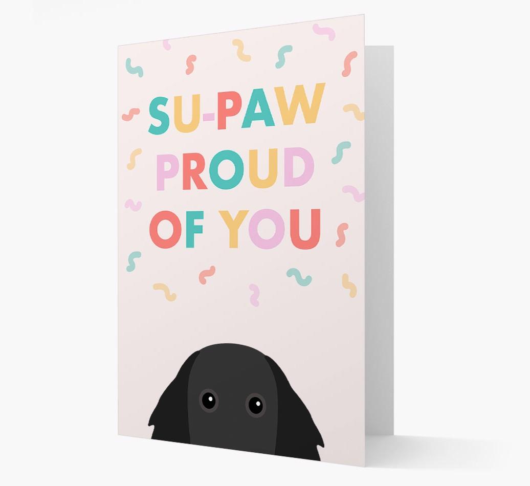 Su-paw Proud Of You: Personalized {breedFullName} Card