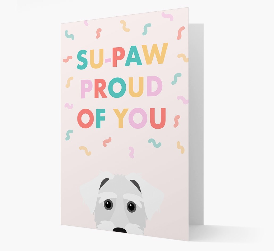 Su-paw Proud Of You: Personalized {breedFullName} Card