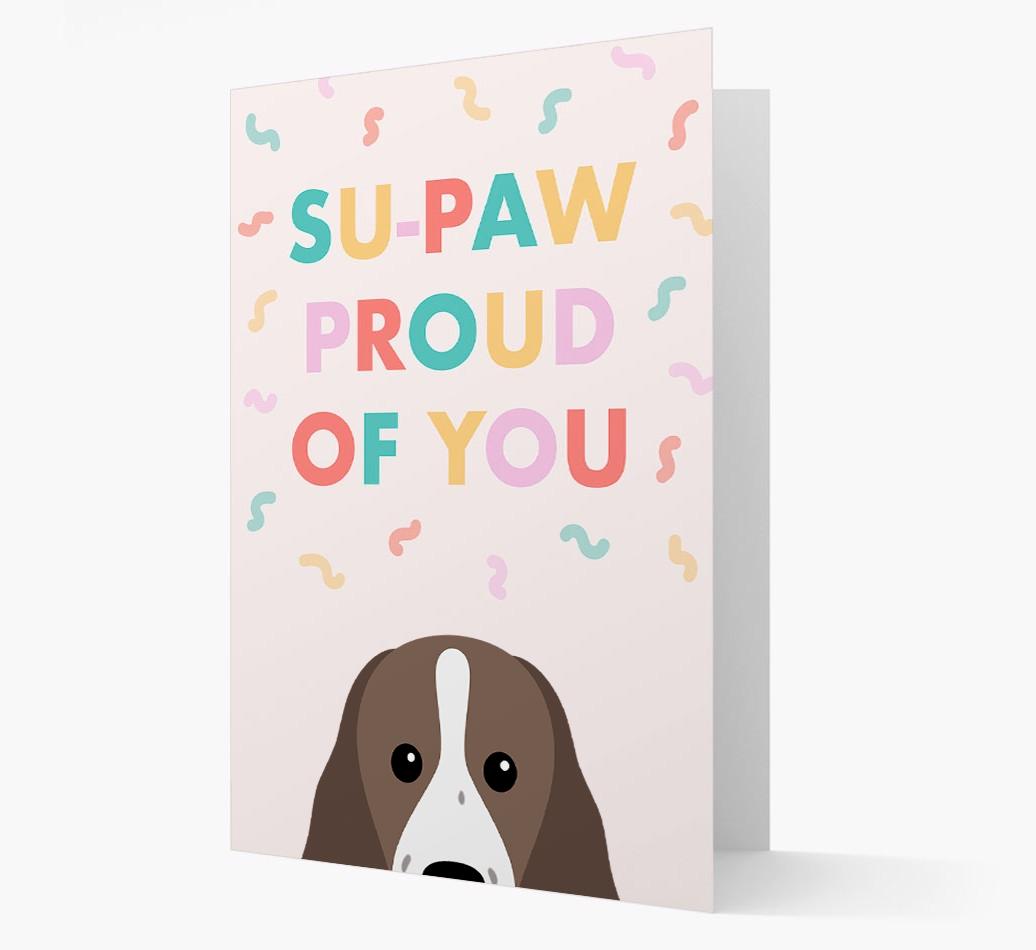 Su-paw Proud Of You: Personalized {breedFullName} Card