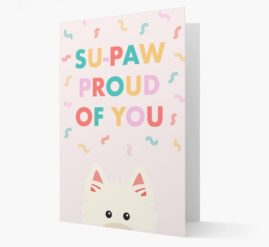 Su-paw Proud Of You: Personalized {breedFullName} Card