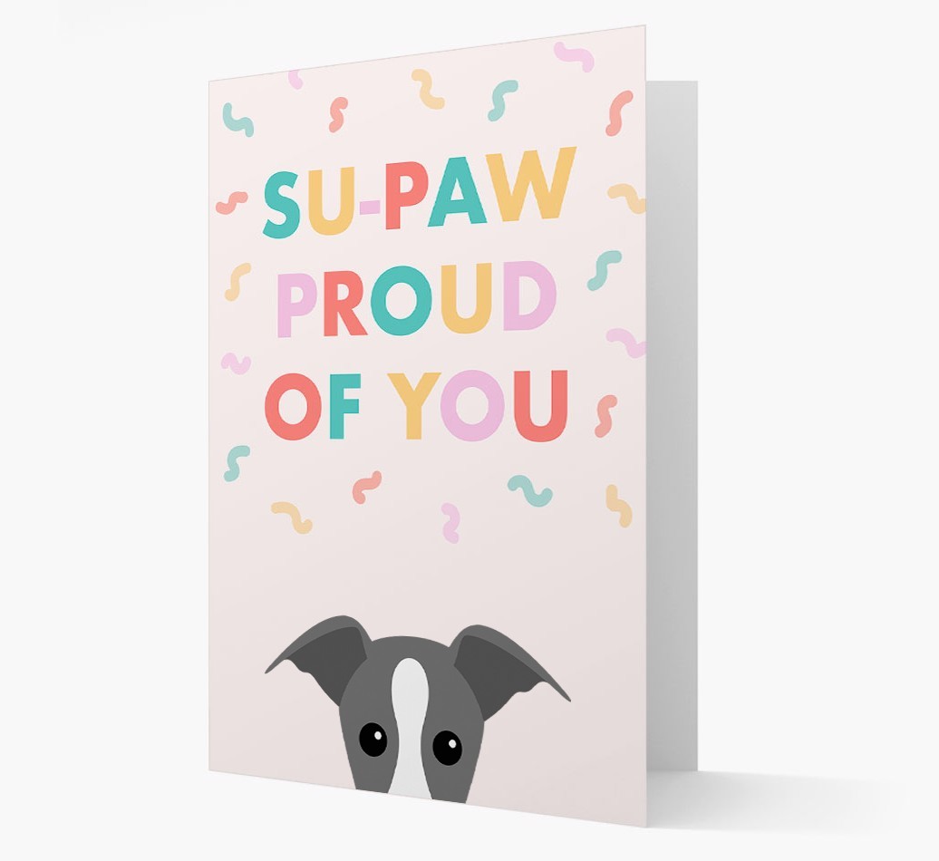 Su-paw Proud Of You: Personalized {breedFullName} Card