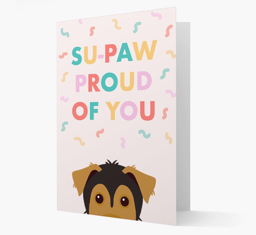 Su-paw Proud Of You: Personalized {breedFullName} Card