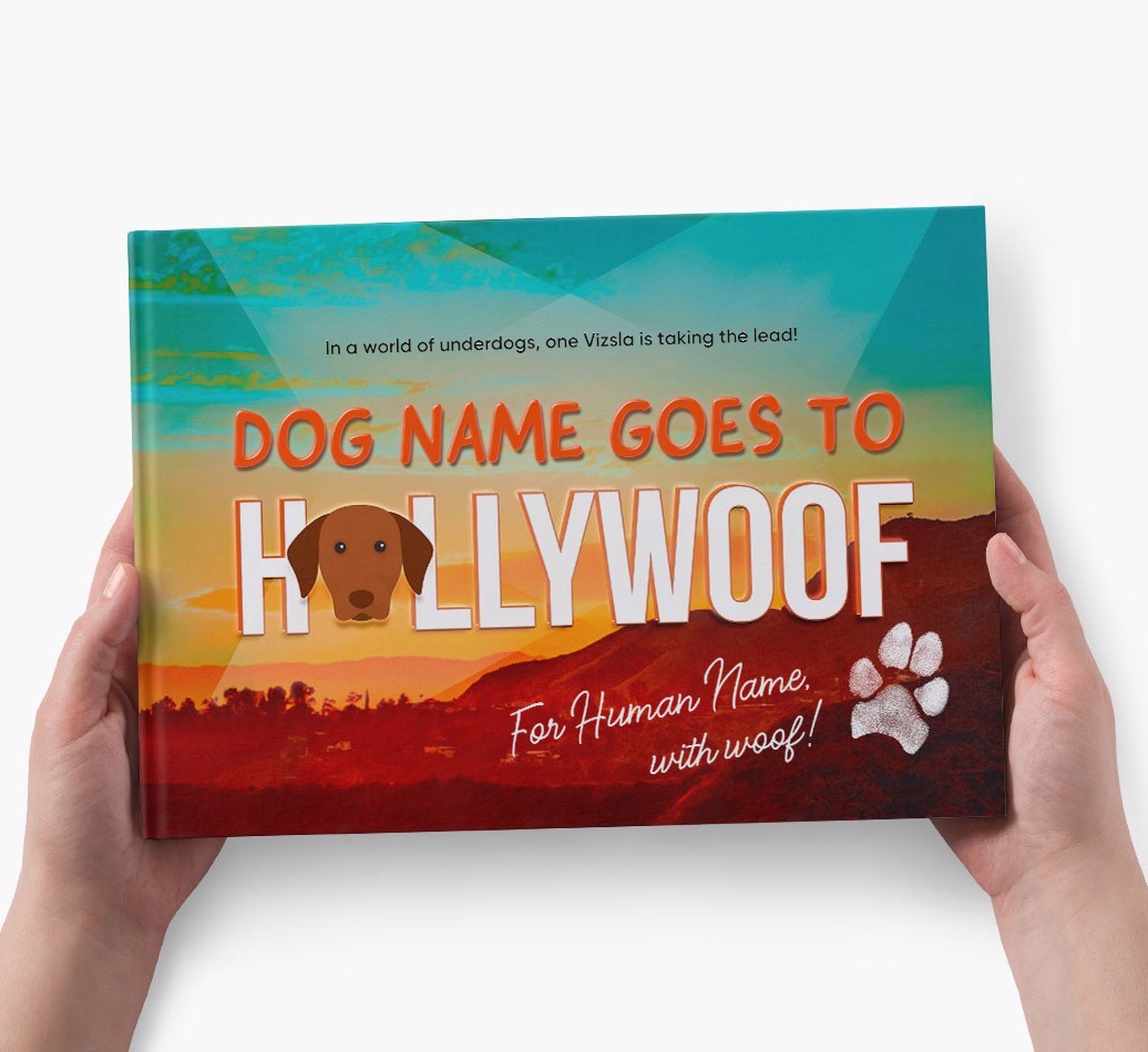 Personalised Book: {dogsName} Goes to Hollywoof