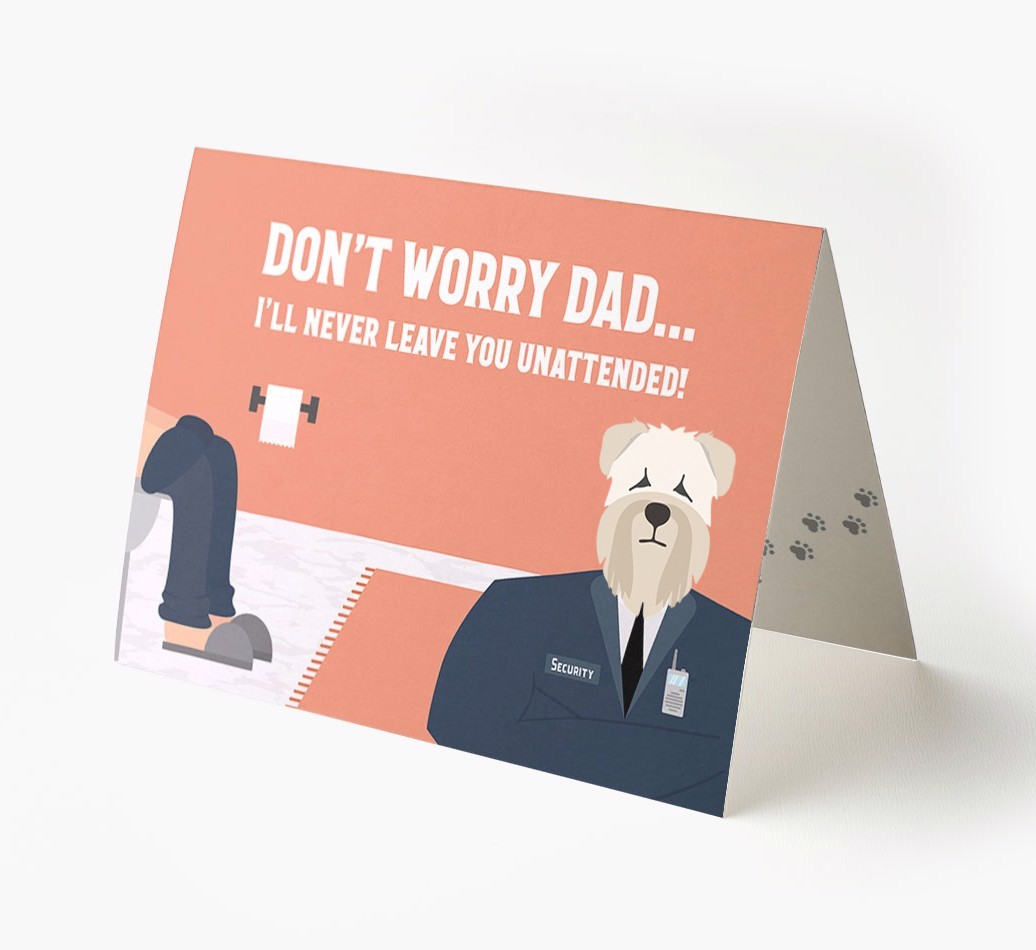 I'll Never Leave You Unattended: Personalised {breedFullName} Card