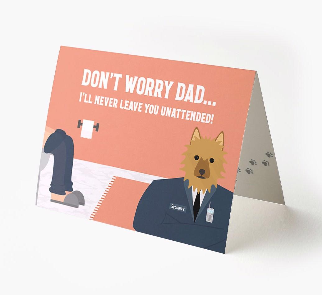 I'll Never Leave You Unattended: Personalised {breedFullName} Card