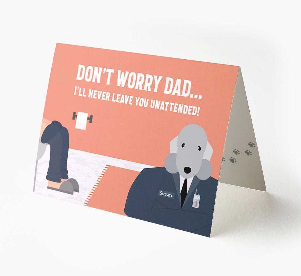 I'll Never Leave You Unattended: Personalised {breedFullName} Card