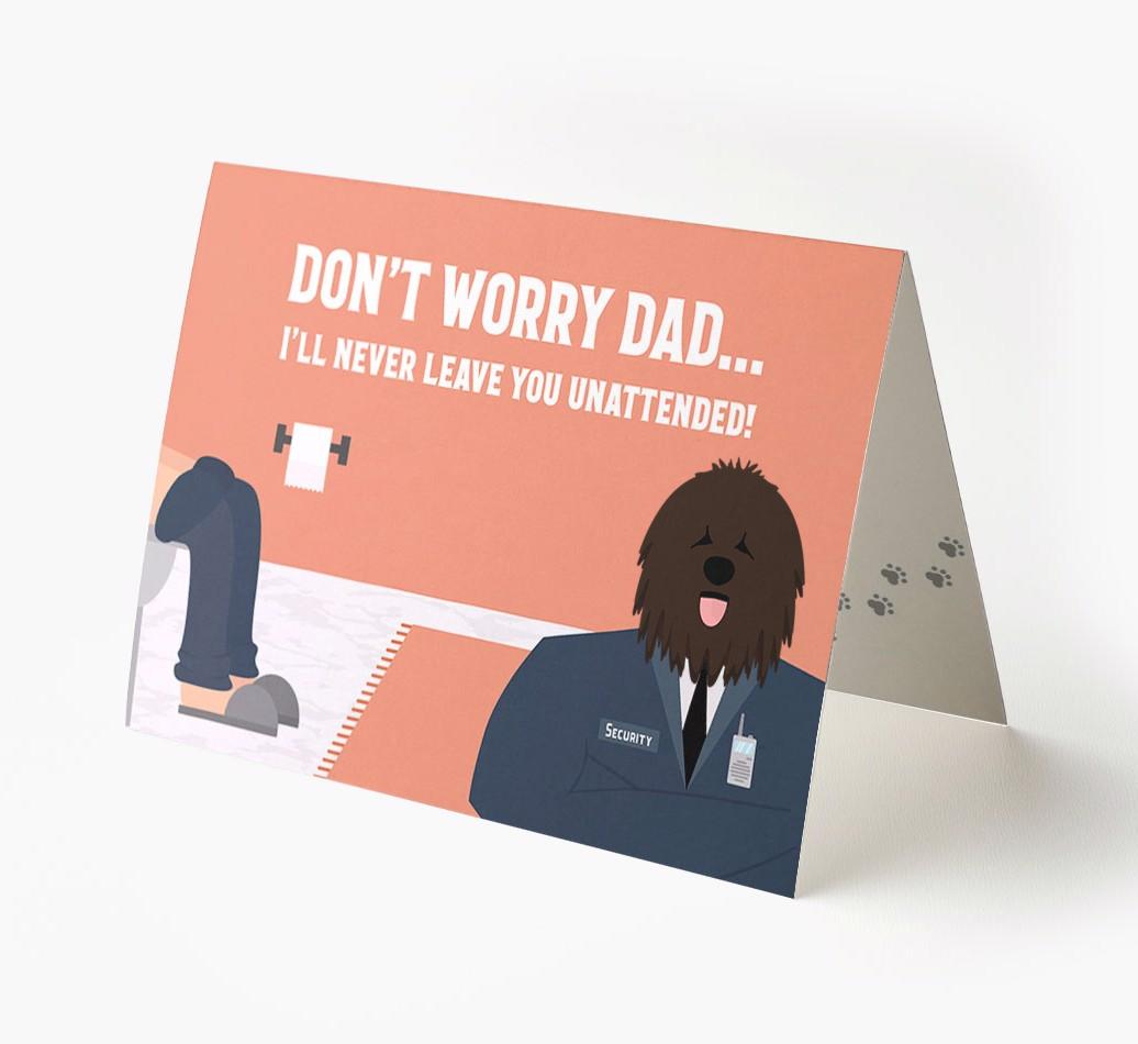 I'll Never Leave You Unattended: Personalised {breedFullName} Card