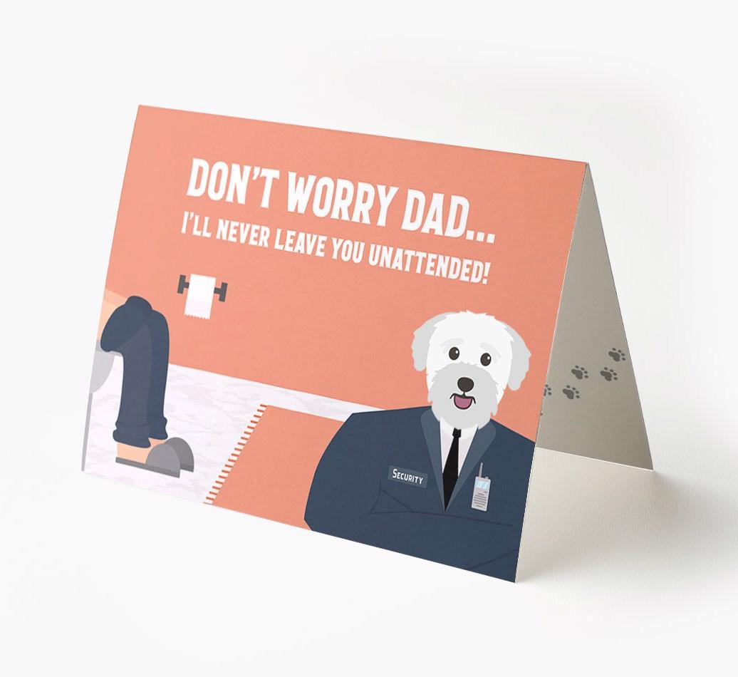 I'll Never Leave You Unattended: Personalised {breedFullName} Card